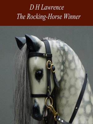 cover image of The Rocking-Horse Winner